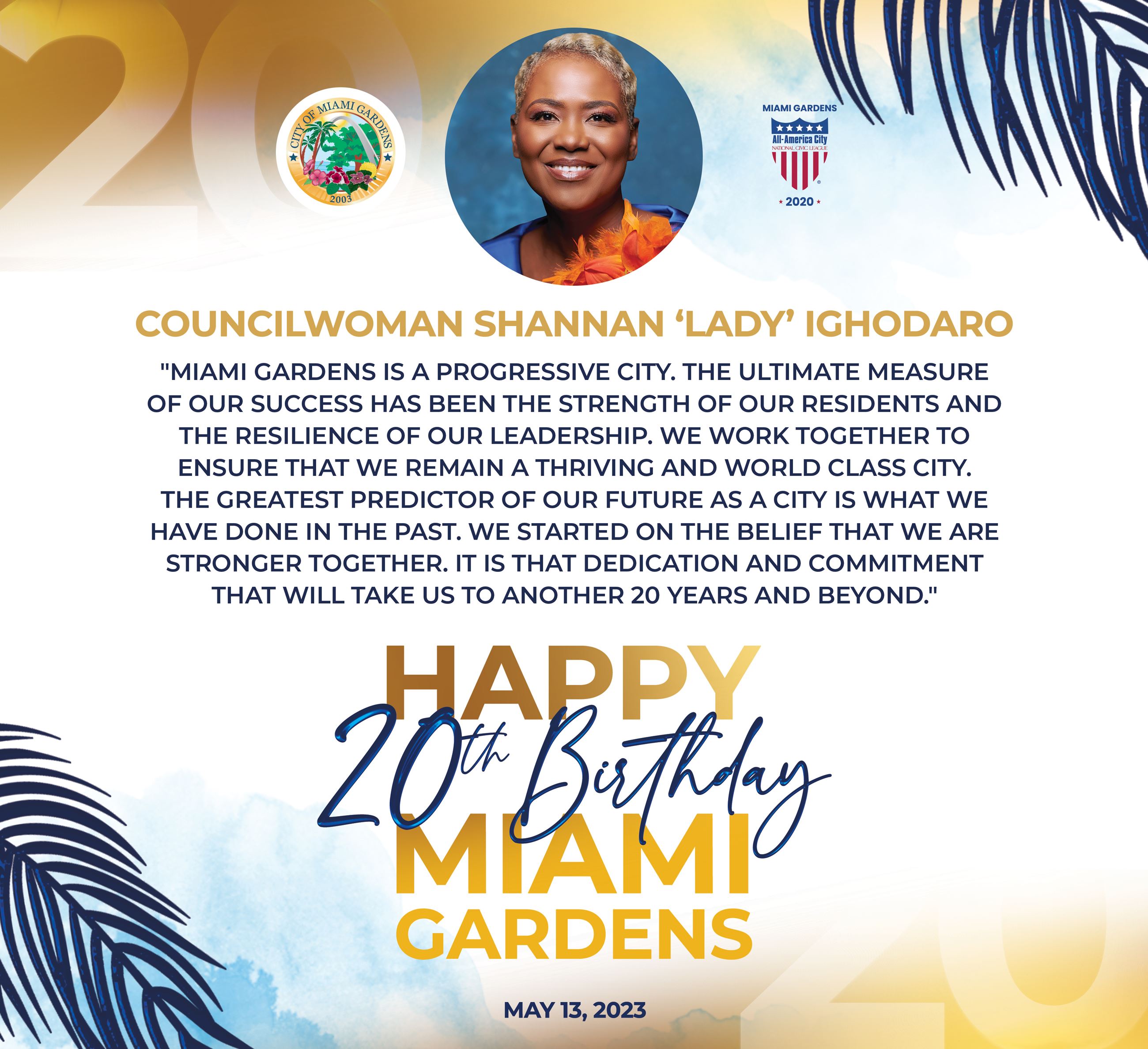 Councilwoman Shannan 'Lady' Ighodaro's statment for Miami Gardens 20th Birthday