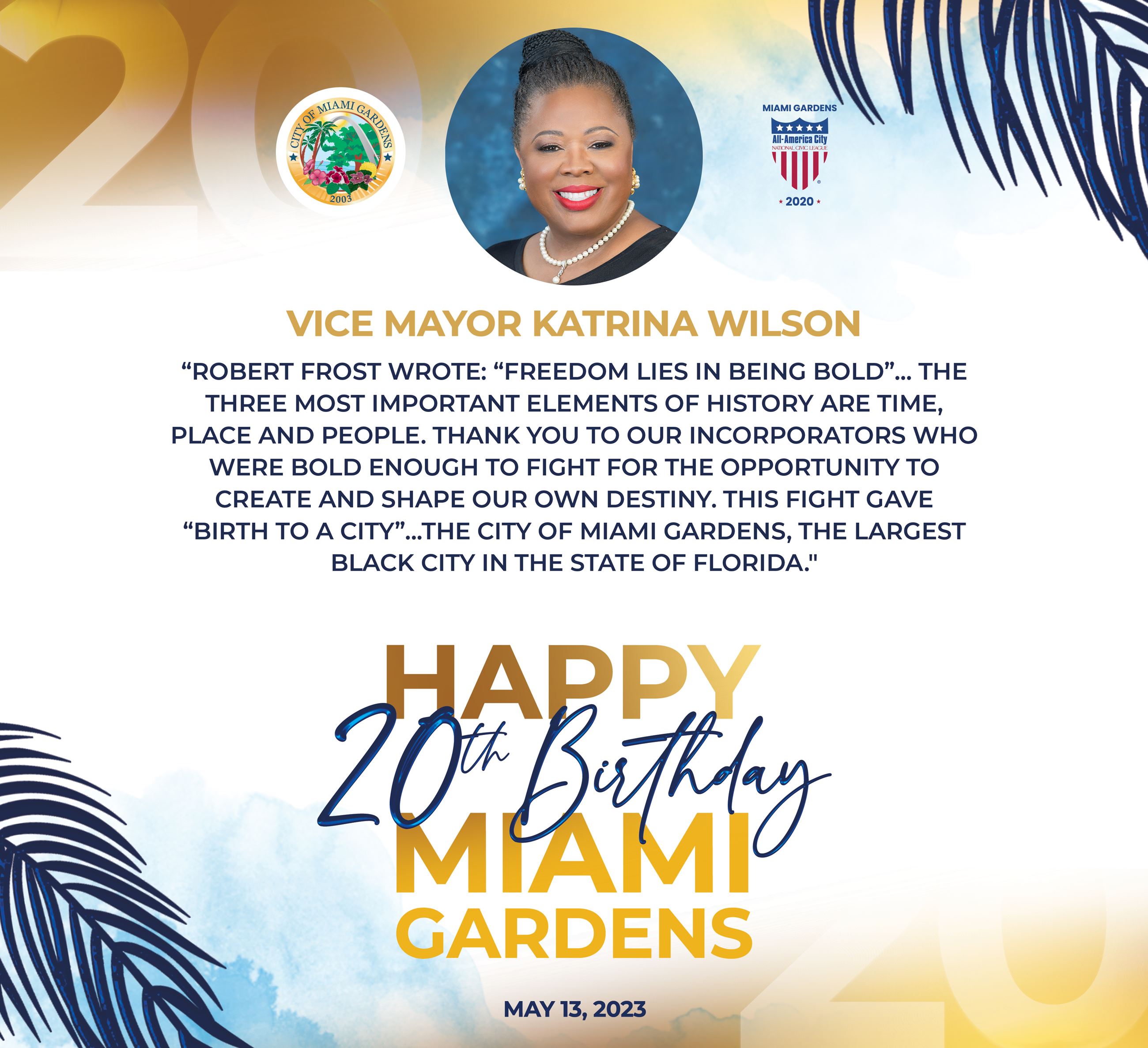 Vice Mayor Katrina Wilson's statment for Miami Gardens 20th Birthday